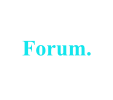 Forum.